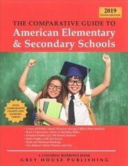 Comparative Guide to Elementary & Secondary Schools, 2018/19: Print Purchase Includes 2 Years Free Online Access 9th Revised edition цена и информация | Книги по социальным наукам | 220.lv