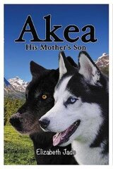 Akea - His Mother's Son cena un informācija | Grāmatas pusaudžiem un jauniešiem | 220.lv