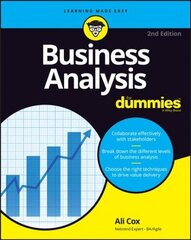 Business Analysis For Dummies, 2nd Edition cena un informācija | Ekonomikas grāmatas | 220.lv