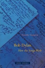 Bob Dylan - How the Songs Work cena un informācija | Mākslas grāmatas | 220.lv