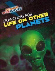 Searching for Life on Other Planets цена и информация | Книги для подростков  | 220.lv