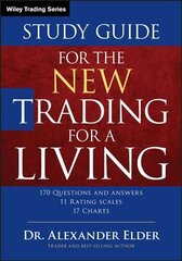 New Trading for a Living Study Guide: Study Guide 2nd Revised edition cena un informācija | Ekonomikas grāmatas | 220.lv