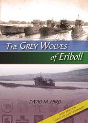 Grey wolves of eriboll cena un informācija | Vēstures grāmatas | 220.lv