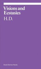 Visions and Ecstasies: Selected Essays cena un informācija | Vēstures grāmatas | 220.lv