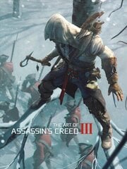 Art of Assassin's Creed III цена и информация | Книги об искусстве | 220.lv