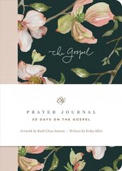 ESV Prayer Journal: 30 Days on the Gospel cena un informācija | Garīgā literatūra | 220.lv