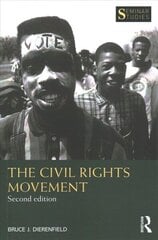 Civil Rights Movement: The Black Freedom Struggle in America 2nd edition cena un informācija | Vēstures grāmatas | 220.lv