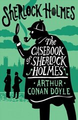 Casebook of Sherlock Holmes: Annotated Edition цена и информация | Фантастика, фэнтези | 220.lv