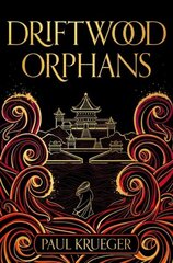 Driftwood Orphans cena un informācija | Fantāzija, fantastikas grāmatas | 220.lv