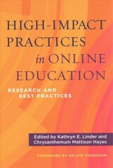 High-Impact Practices in Online Education: Research and Best Practices cena un informācija | Sociālo zinātņu grāmatas | 220.lv