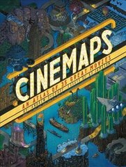 Cinemaps: An Atlas of 35 Great Movies cena un informācija | Mākslas grāmatas | 220.lv