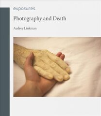 Photography and Death цена и информация | Книги по фотографии | 220.lv