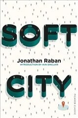 Soft City: Picador Classic Main Market Ed. cena un informācija | Sociālo zinātņu grāmatas | 220.lv