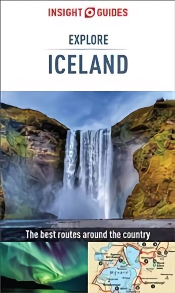 Insight Guides Explore Iceland (Travel Guide with Free eBook): (Travel Guide with free eBook) цена и информация | Ceļojumu apraksti, ceļveži | 220.lv