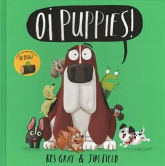 Oi Puppies! цена и информация | Книги для малышей | 220.lv