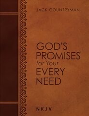 God's Promises for Your Every Need NKJV (Large Text Leathersoft) цена и информация | Духовная литература | 220.lv