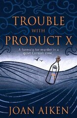 Trouble With Product X: Sinister events disrupt a quiet Cornish village cena un informācija | Fantāzija, fantastikas grāmatas | 220.lv