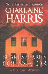Shakespeare's Counselor: A Lily Bard Mystery cena un informācija | Fantāzija, fantastikas grāmatas | 220.lv