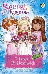 Secret Kingdom: Royal Bridesmaids: Special 8 cena un informācija | Grāmatas pusaudžiem un jauniešiem | 220.lv