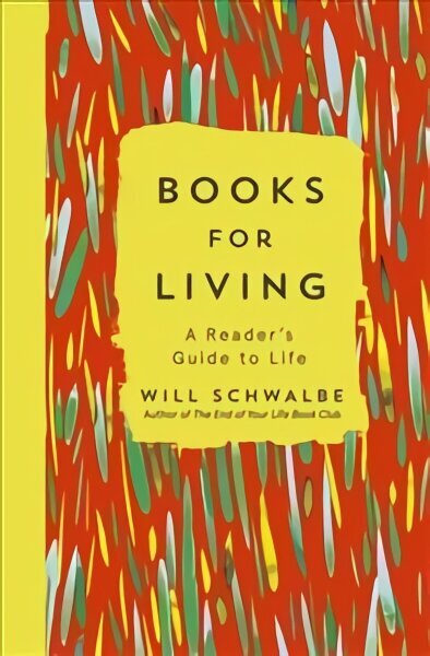 Books for Living: a reader's guide to life цена и информация | Vēstures grāmatas | 220.lv