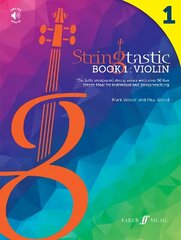 Stringtastic Book 1: Violin: The integrated string series with over 50 fun pieces ideal for individual and group teaching цена и информация | Книги об искусстве | 220.lv