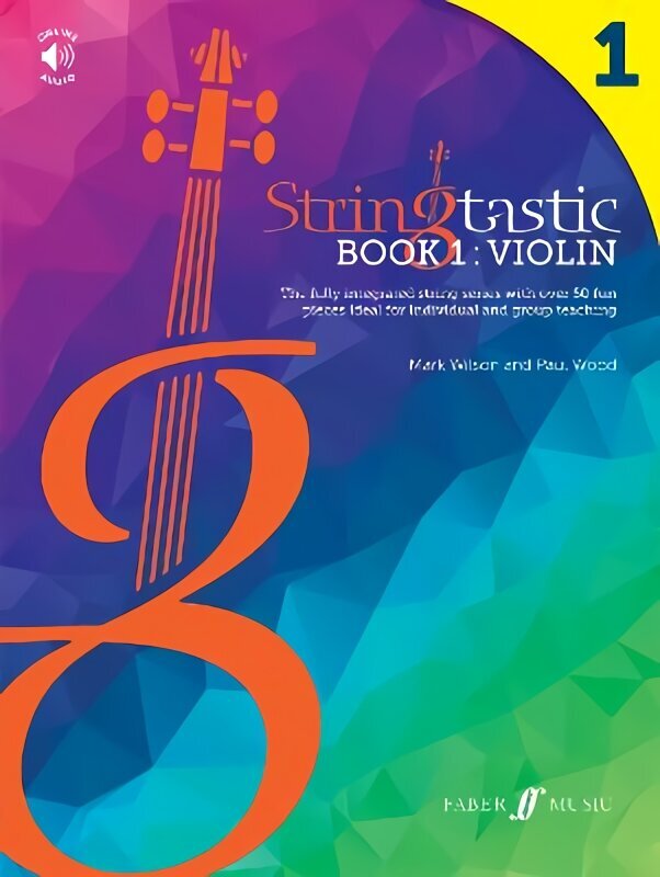 Stringtastic Book 1: Violin: The integrated string series with over 50 fun pieces ideal for individual and group teaching цена и информация | Mākslas grāmatas | 220.lv