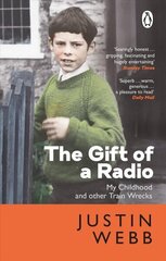 Gift of a Radio: My Childhood and other Train Wrecks cena un informācija | Biogrāfijas, autobiogrāfijas, memuāri | 220.lv