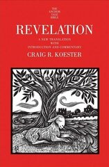 Revelation: A New Translation with Introduction and Commentary cena un informācija | Garīgā literatūra | 220.lv