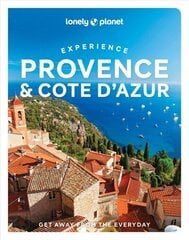 Lonely Planet Experience Provence & the Cote d'Azur цена и информация | Путеводители, путешествия | 220.lv