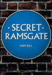 Secret Ramsgate цена и информация | Путеводители, путешествия | 220.lv