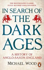 In Search of the Dark Ages цена и информация | Исторические книги | 220.lv