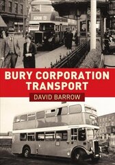 Bury Corporation Transport цена и информация | Путеводители, путешествия | 220.lv