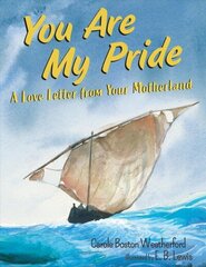 You Are My Pride: A Love Letter from Your Motherland cena un informācija | Grāmatas mazuļiem | 220.lv