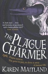 Plague Charmer: A gripping story of dark motives, love and survival in times of plague cena un informācija | Fantāzija, fantastikas grāmatas | 220.lv