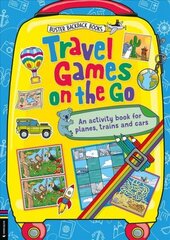 Travel Games on the Go: An Activity Book for Planes, Trains and Cars cena un informācija | Grāmatas pusaudžiem un jauniešiem | 220.lv
