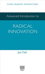 Advanced Introduction to Radical Innovation cena un informācija | Ekonomikas grāmatas | 220.lv