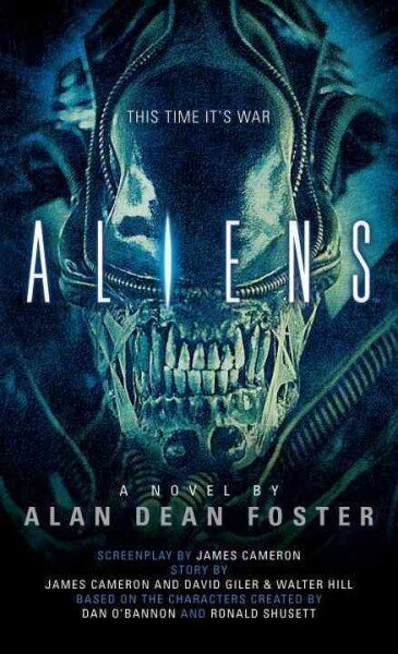 Aliens: The Official Movie Novelization: The Official Movie Novelization cena un informācija | Fantāzija, fantastikas grāmatas | 220.lv