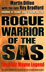 Rogue Warrior of the SAS: The Blair Mayne Legend cena un informācija | Vēstures grāmatas | 220.lv