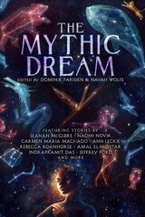 Mythic Dream цена и информация | Фантастика, фэнтези | 220.lv