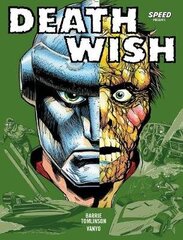 Deathwish Volume One: Best Wishes cena un informācija | Fantāzija, fantastikas grāmatas | 220.lv
