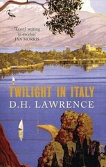 Twilight in Italy Revised ed. cena un informācija | Ceļojumu apraksti, ceļveži | 220.lv