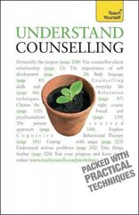 Understand Counselling: Learn Counselling Skills For Any Situations 4th edition cena un informācija | Sociālo zinātņu grāmatas | 220.lv