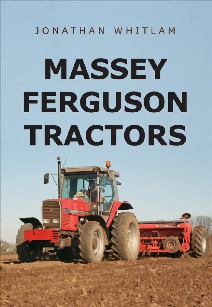 Massey Ferguson Tractors цена и информация | Ceļojumu apraksti, ceļveži | 220.lv