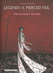 Legends of the Pierced Veil: The Scarlet Blades цена и информация | Фантастика, фэнтези | 220.lv