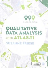 Qualitative Data Analysis with ATLAS.ti 3rd Revised edition cena un informācija | Enciklopēdijas, uzziņu literatūra | 220.lv