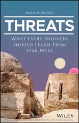 Threats - What Every Engineer Should Learn From Star Wars цена и информация | Книги по экономике | 220.lv