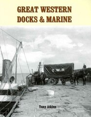 Great Western Docks & Marine cena un informācija | Ceļojumu apraksti, ceļveži | 220.lv