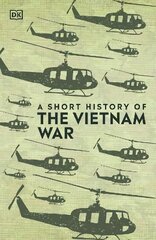 A Short History of The Vietnam War cena un informācija | Vēstures grāmatas | 220.lv