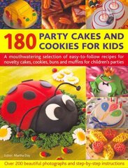180 Party Cakes & Cookies for Kids: A Fabulous Selection of Recipes for Novelty Cakes, Cookies, Buns and Muffins for Children's Parties цена и информация | Книги рецептов | 220.lv