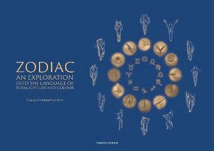 Zodiac: An Exploration into the Language of Form, Gesture and Colour цена и информация | Духовная литература | 220.lv